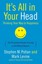 It's All in Your Head: Thinking Your Way to Happiness by Mark Levine, Stephen...