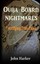 Ouija Board Nightmares Terrifying True Tales by John Harker 9781511596411