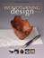 Woodturning Design: Turning Inspiration Into Form. Derek Hayes by Derek Hayes.