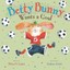 Betty Bunny Wants a Goal by Michael Kaplan 9780803738591 (Hardback, 2014)