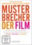 Musterbrecher - Der Film Stefan Kaduk