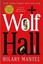 Wolf Hall by Hilary Mantel.