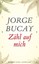 Zähl auf mich Jorge Bucay