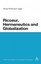 Ricoeur, Hermeneutics and Globalization (Continuum Studies in Continental