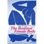 The Resilient Female Body: Health and Malaise in Twentieth-century France