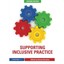 Supporting Inclusive Practice Knowles, Gianna (Editor)
