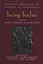 Being Bodies: Buddhist Women on the Paradox of Embodiment by Susan Ichi Su...
