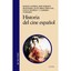 Historia del cine espanol/ History of the Spanish Cinema Gubern, Roman/ Monterde