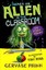 There's an Alien in the Classroom - and Other Poems by Gervase Phinn...